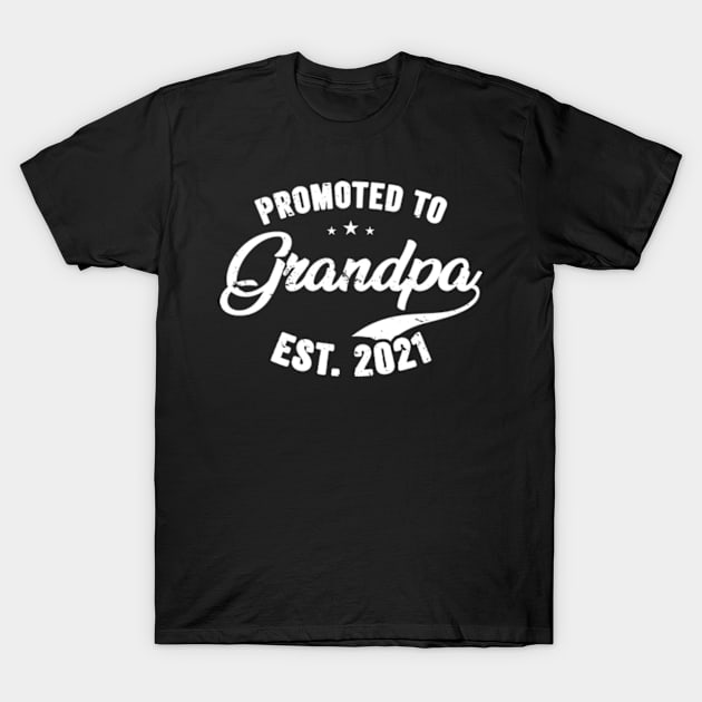 Promoted To Grandpa EST 2021 T Shirt New Grandfather Gift T-Shirt by CreativeSalek